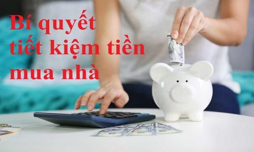 7+ cách tiết kiệm mua nhà nhanh nhất trong 5 năm