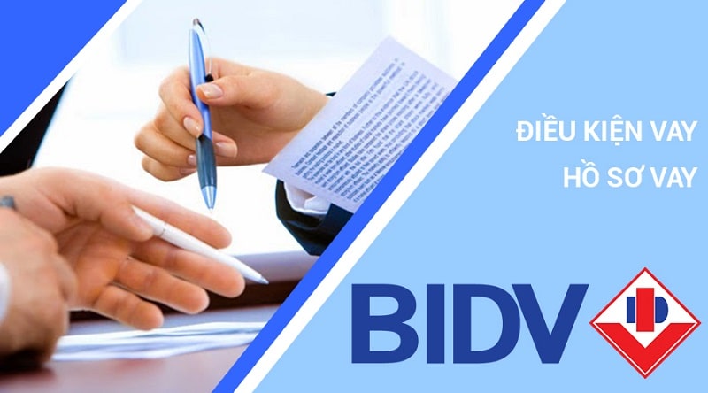Điều kiện thủ tục vay tại BIDV sẽ được tư vấn cụ thể đến khách hàng khi vay
