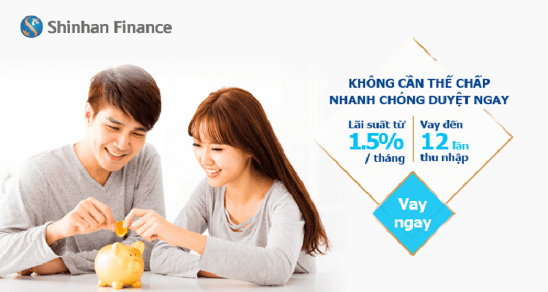 Vay tại Shinhan Finance với nhiều ưu đãi hấp dẫn