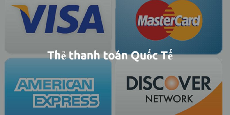 Thẻ thanh toán quốc tế là gì?