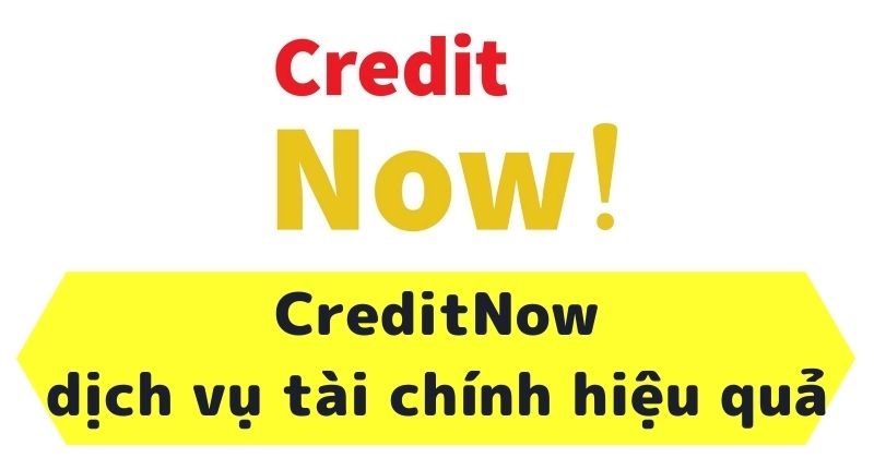 Ưu và nhược điểm khi vay tiền tại CreditNow