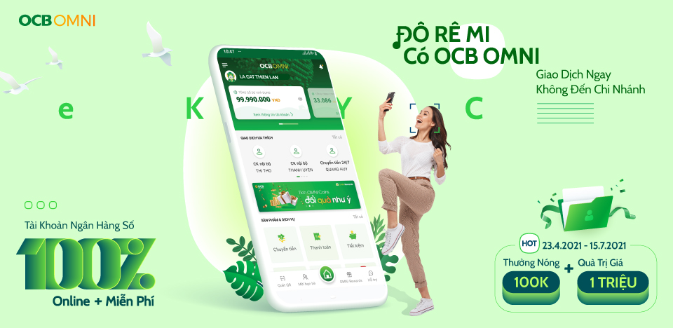 Vài nét cơ bản về chương trình nhập mã giới thiệu OCB OMNI nhận ngay 30K